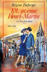 La bicyclette bleue. Vol. 2. 101, avenue Henri-Martin