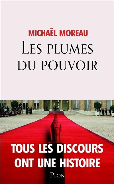 Les plumes du pouvoir