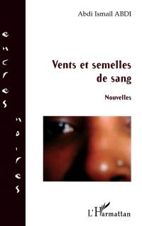 Vents et semelles de sang