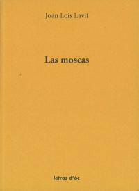 Las moscas