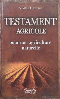 Testament agricole : pour une agriculture naturelle