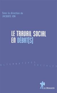 Le travail social en débat(s)