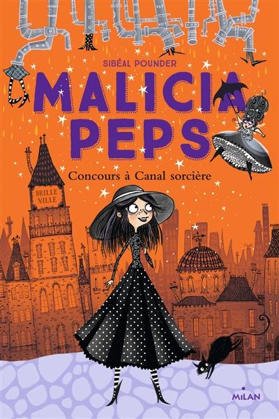 Malicia Peps. Concours à Canal sorcière