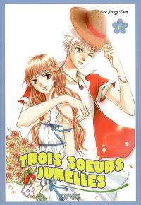 Trois soeurs jumelles. Vol. 6