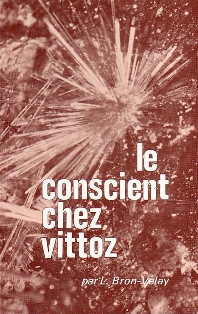 Le conscient chez Vittoz