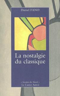 La nostalgie du classique