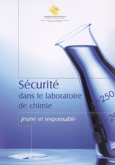 Sécurité dans le laboratoire de chimie : jeune et responsable