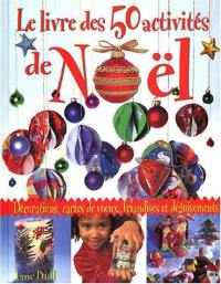 Le livre des 50 activités de Noël