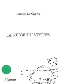 La neige du Vésuve