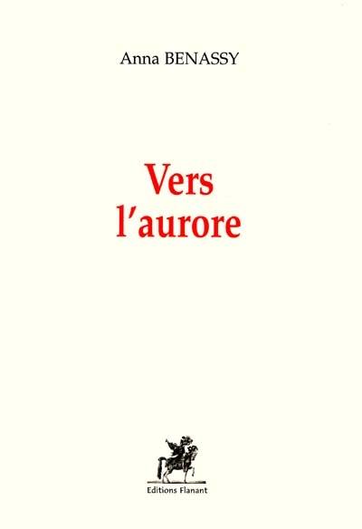 Vers l'aurore