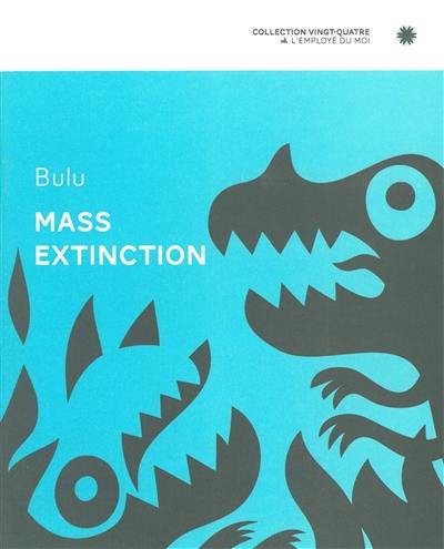 Mass extinction