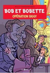 Bob et Bobette. Vol. 345. Opération Siggy