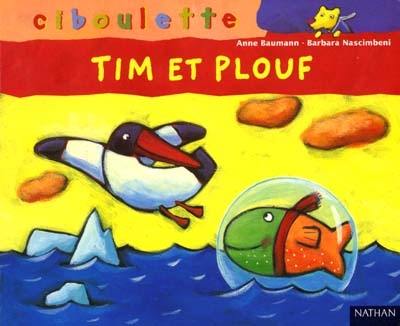 Tim et Plouf