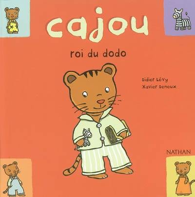 Cajou. Vol. 4. Cajou, roi du dodo