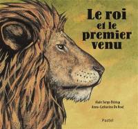 Le roi et le premier venu