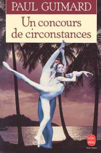 Un Concours de circonstances