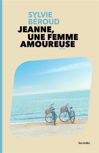 Jeanne, une femme amoureuse