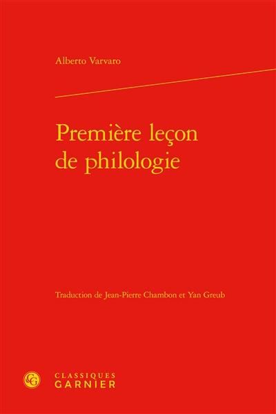 Première leçon de philologie. Prima lezione du filologia