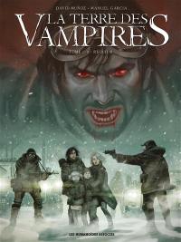 La terre des vampires. Vol. 2. Requiem