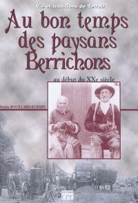 Au bon temps des paysans berrichons : au début du XXe siècle