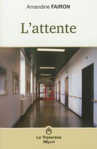 L'attente