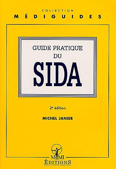 Guide pratique du sida