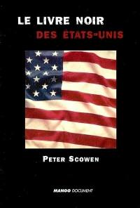 Le livre noir des Etats-Unis