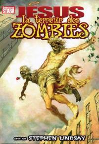 Jésus la terreur des zombies