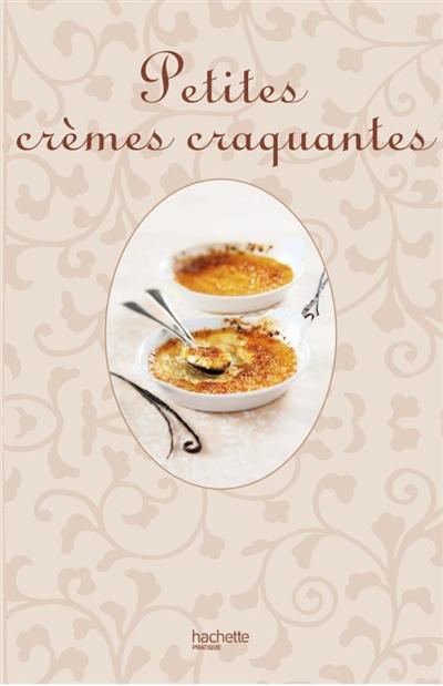 Petites crèmes craquantes