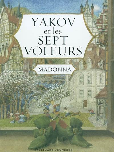 Yakov et les sept voleurs