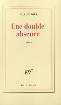 Une double absence