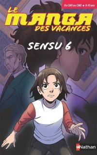 Sensu 6 : du CM1 au CM2, 9-10 ans