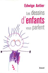 Les dessins d'enfants vous parlent