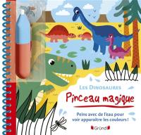 Les dinosaures : peins avec de l'eau pour voir apparaître les couleurs !