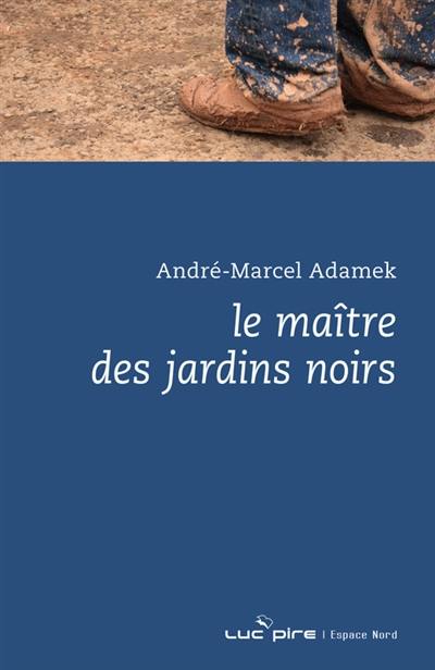 Le maître des jardins noirs