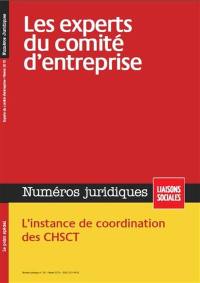 Liaisons sociales. Numéros juridiques, n° 26. Les experts du comité d'entreprise