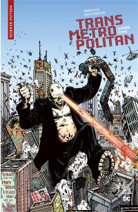 Transmetropolitan. Vol. 5. Année cinq