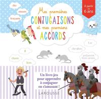 Mes premières conjugaisons et mes premiers accords