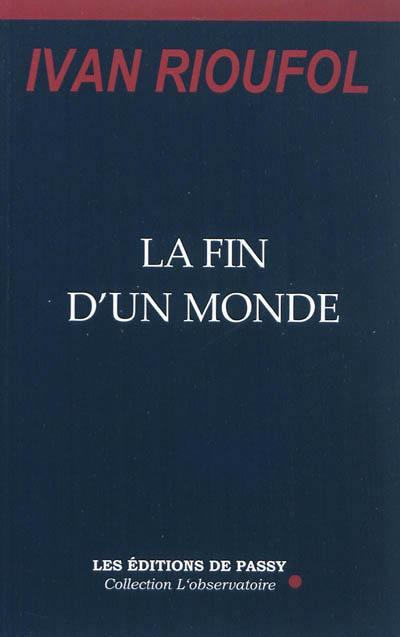 La fin d'un monde