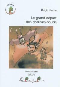 Le grand départ des chauves-souris