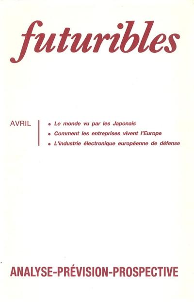 Futuribles 142, avril 1990. Le monde vu par les Japonais : Comment les entreprises vivent l'Europe