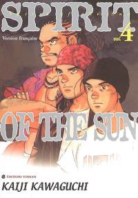 Spirit of the sun. Vol. 4