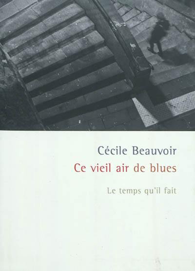 Ce vieil air de blues