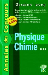 Physique et chimie PSI 2003