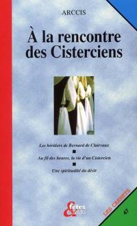 À la rencontre des cisterciens