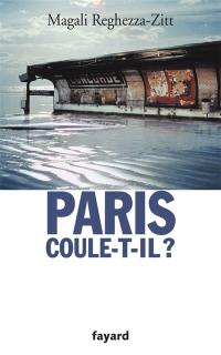 Paris coule-t-il ?