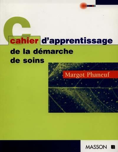 Cahier d'apprentissage de la démarche de soins