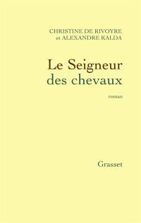 Le seigneur des chevaux