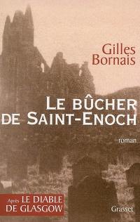 Le bûcher de Saint-Enoch