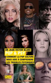 Pop & psy : comment la pop culture nous aide à comprendre les troubles psychiques